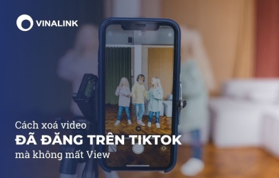 Cách xoá video đã đăng trên TikTok mà không mất View