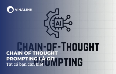 Chain of Thought Prompting là gì? Tất cả bạn cần biết