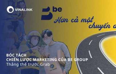Bóc tách chiến lược marketing của Be Group: Thắng thế trước Grab