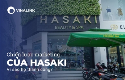 Bóc tách chiến lược marketing của Hasaki: Vì sao họ thành công?