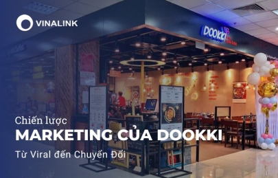 Chiến lược marketing của Dookki: Từ Viral đến Chuyển Đổi