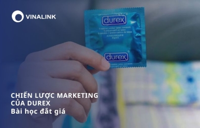 Chiến lược marketing của Durex tại Việt Nam: Bài học đắt giá