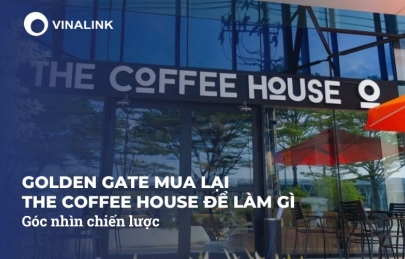 Golden Gate mua lại The Coffee House để làm gì? Góc nhìn chiến lược