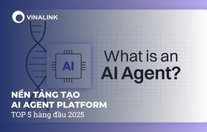 Top 5 nền tảng tạo AI Agent Platform hàng đầu 2025