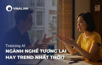 Nghề Huấn Luyện AI: Nghề Tương Lai Hay Trend Nhất Thời?