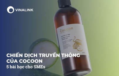 Các chiến dịch truyền thông của Cocoon: 5 bài học cho SMEs