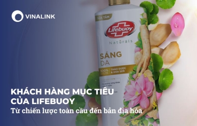 Khách hàng mục tiêu của Lifebuoy: Từ chiến lược toàn cầu đến bản địa hóa