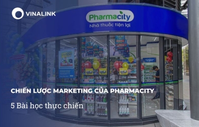 Chiến lược marketing của Pharmacity: 5 bài học thực chiến