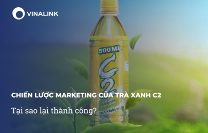 Chiến lược marketing của trà xanh C2: Tại sao lại thành công?